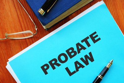 PROBATE & ESTATE PLANNING